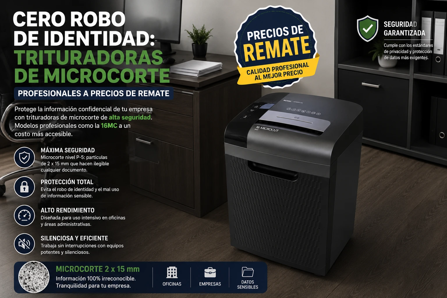 Protege tu oficina del robo de identidad. Trituradoras microcorte Royal 18MC, 1630MC, ASF100 y ASF809 con precios de remate en ViveRoyal México